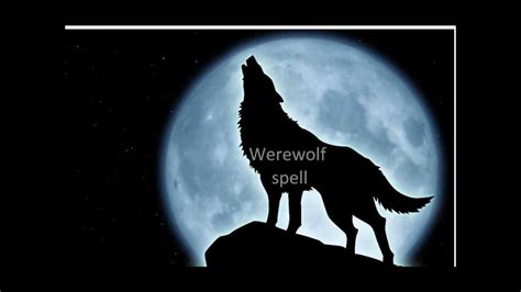 The spell of the werewolf cast